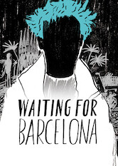 Waiting for Barcelona