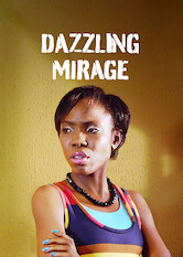 Dazzling Mirage