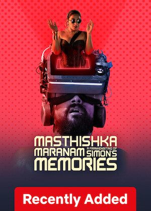 Masthishka Maranam: A Frankenbiting of Simon's Memories poster