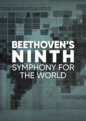 Beethoven’s Ninth - Symphony for the World