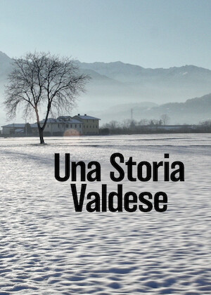 Una Storia Valdese