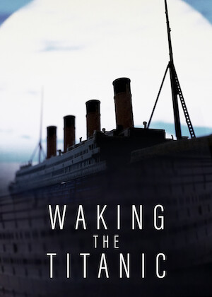 Waking the Titanic